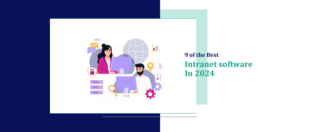 9 of The Best Intranet Software in 2024